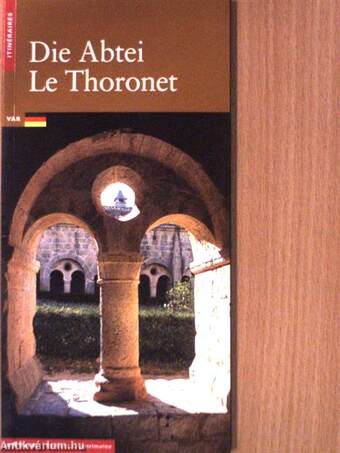 Die Abtei Le Thoronet