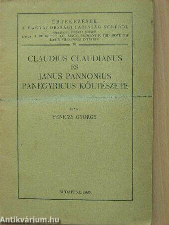 Claudius Claudianus és Janus Pannonius panegyricus költészete