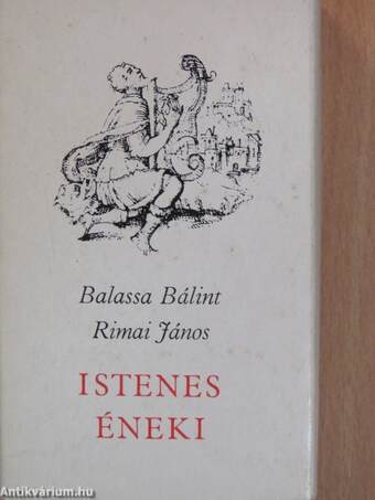 Balassi Bálint és Rimay János istenes énekei