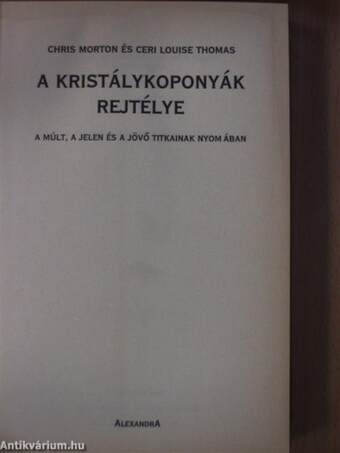 A kristálykoponyák rejtélye