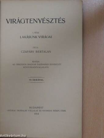 Virágtenyésztés I.