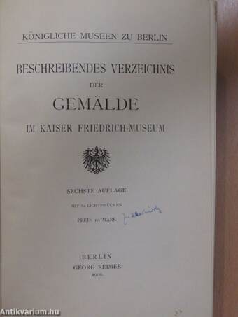 Beschreibendes verzeichnis der Gemälde im Kaiser Friedrich-Museum