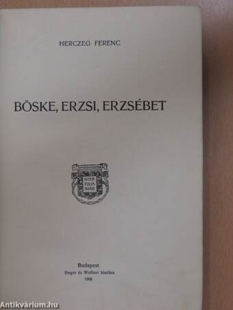 Böske, Erzsi, Erzsébet