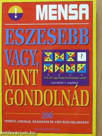 Eszesebb vagy, mint gondolnád