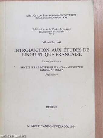 Introduction aux études de linguistique francaise