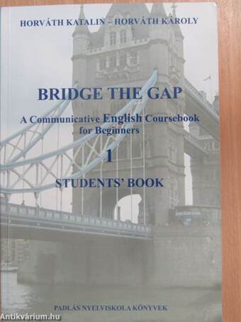 Bridge the Gap 1 - Students' Book