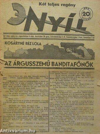 Nyíl 1932. március 24. - Az árgusszemű banditafőnök