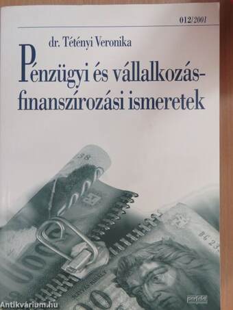 Pénzügyi és vállalkozásfinanszírozási ismeretek