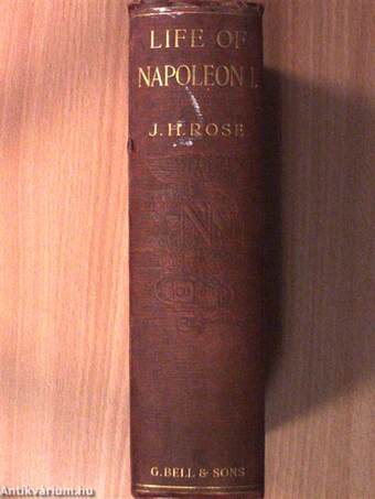 The Life of Napoleon I