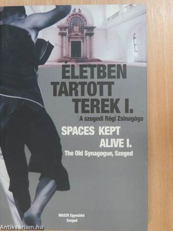 Életben tartott terek I.