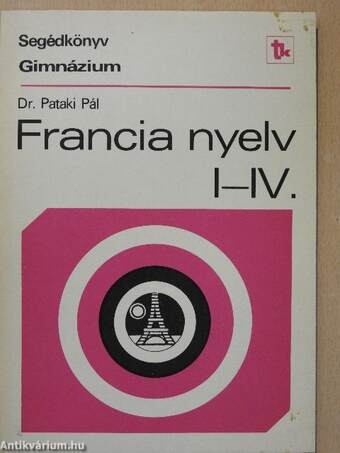 Francia nyelv I-IV.