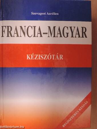 Francia-magyar kéziszótár
