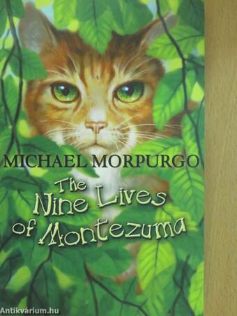 The Nine Lives of Montezuma