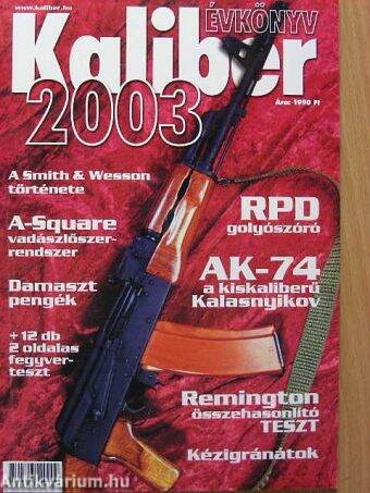 Kaliber évkönyv 2003.