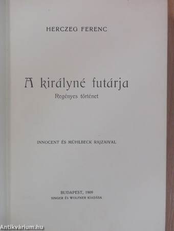 A királyné futárja