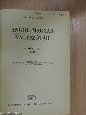 Angol-magyar nagyszótár I-II.