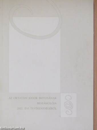 Az oktatási jogok biztosának beszámolója 2002. évi tevékenységéről