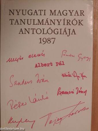 Nyugati magyar tanulmányírók antológiája 1987