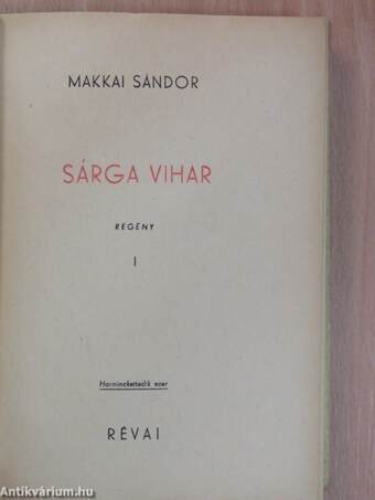 Sárga vihar I-II.