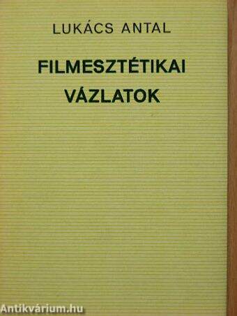 Filmesztétikai vázlatok