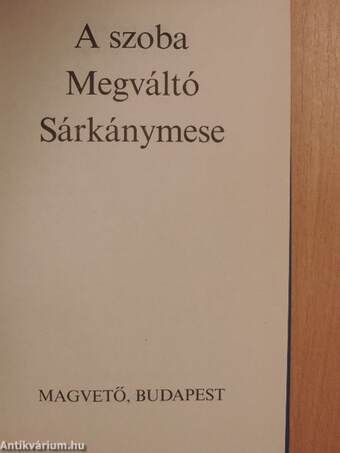 A szoba/Megváltó/Sárkánymese