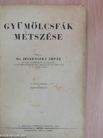 Gyümölcsfák metszése