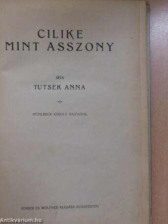 Cilike mint asszony