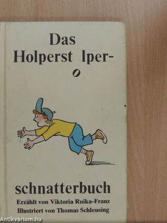 Das Holperstolperschnatterbuch