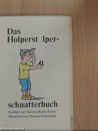 Das Holperstolperschnatterbuch