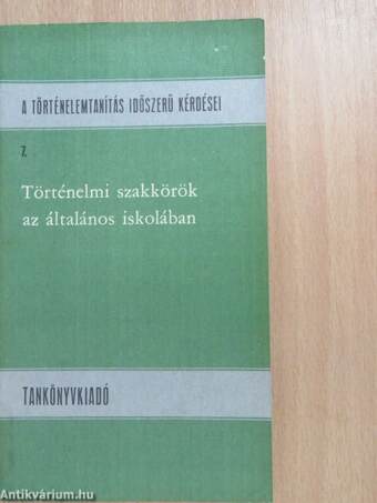 Történelmi szakkörök az általános iskolában