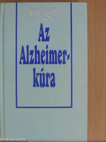 Az Alzheimer-kúra