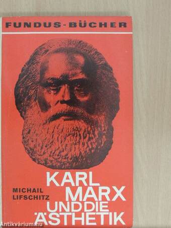 Karl Marx und die Ästhetik
