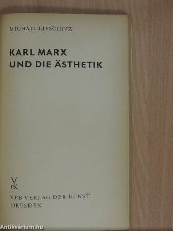 Karl Marx und die Ästhetik