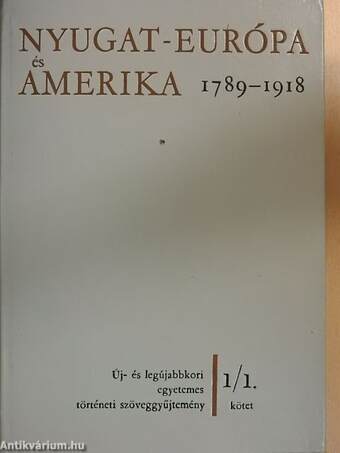 Nyugat-Európa és Amerika 1789-1918 I-II.