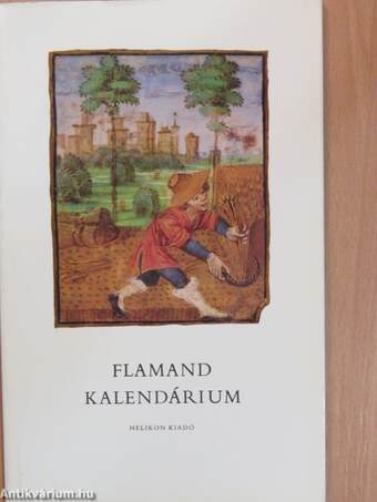 Flamand kalendárium - Kísérőtanulmány