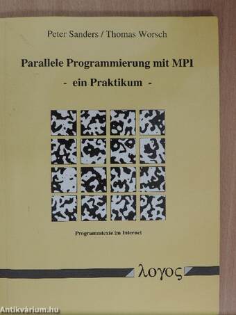 Parallele Programmierung mit MPI - ein Praktikum