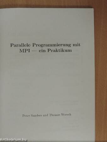 Parallele Programmierung mit MPI - ein Praktikum