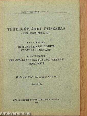 Tehergépjármű díjszabás (KPM. 673331/1966. sz.)