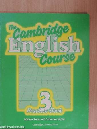 The Cambridge English Course 3. - Practice Book