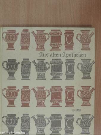 Aus alten Apotheken