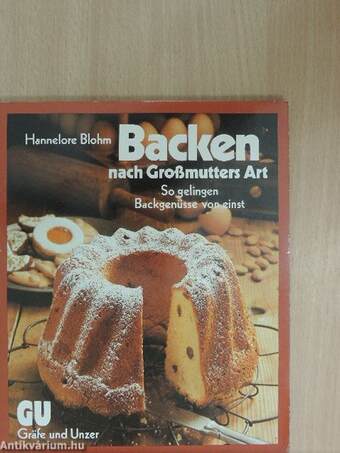 Backen nach Großmutters Art