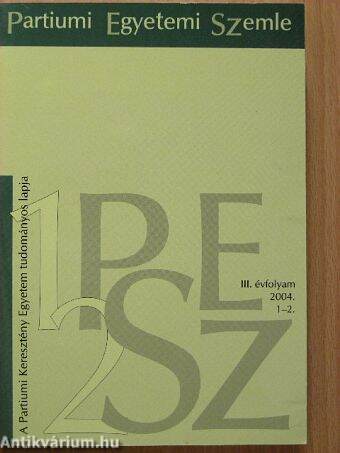 Partiumi Egyetemi Szemle 2004/1-2.