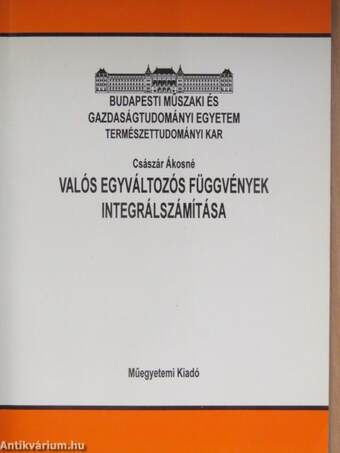 Valós egyváltozós függvények integrálszámítása