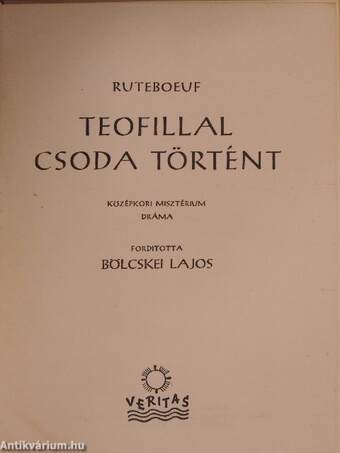 Teofillal csoda történt