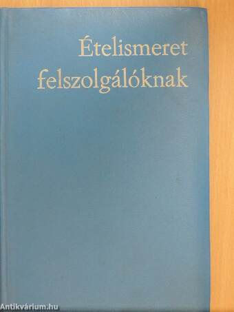 Ételismeret felszolgálóknak