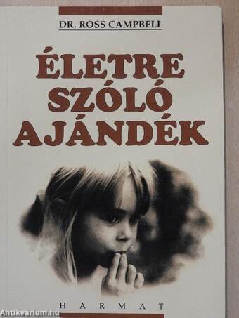 Életre szóló ajándék