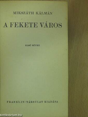 A fekete város I-II.