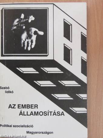 Az ember államosítása