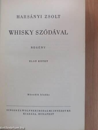 Whisky szódával I-II.