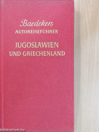 Baedekers Jugoslawien und Griechenland mit europäischer Türkei